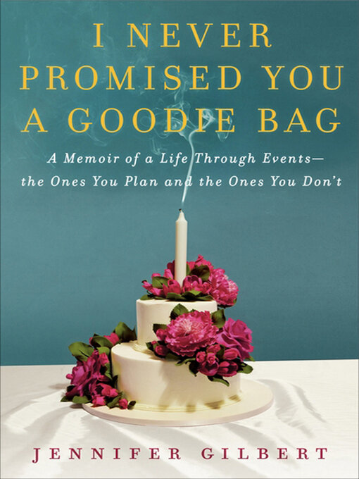 Cover image for I Never Promised You a Goodie Bag